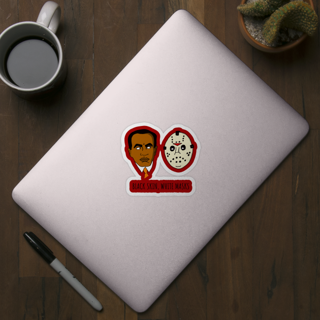 Frantz fanon black skin white masks fanon sticker teepublic
